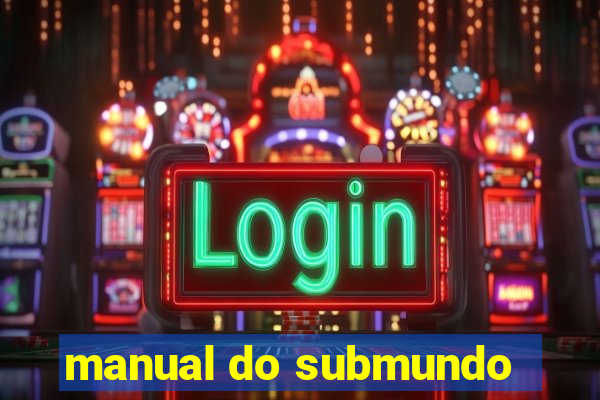 manual do submundo